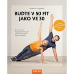 Buďte v 50 fit jako ve 30 - Thorsten…