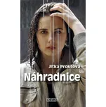 Náhradnice - Jitka Prokšová (2024,…
