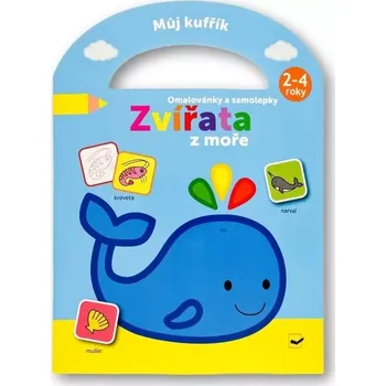 omalovánky Můj kufřík Omalovánky a samolepky Zvířata z moře