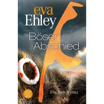 Böser Abschied - Ehley, Eva