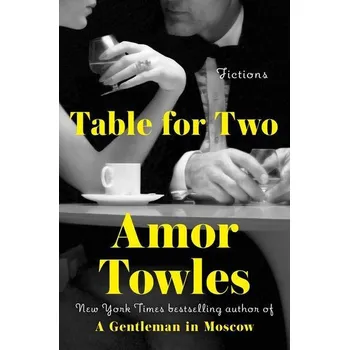 Cizojazyčná kniha Table for Two - Amor Towles