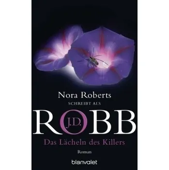 Das Lächeln des Killers - J. D. Robb