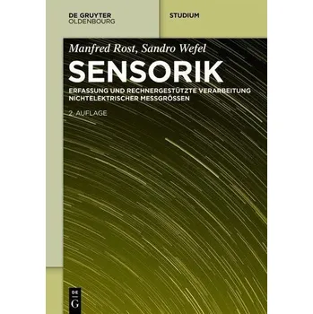 Technika Sensorik - Rost, Manfred