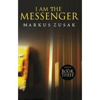 Cizojazyčná kniha I am the Messenger - Markus Zusak
