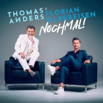 Zahraniční hudba CD Thomas Anders & Florian Silbereisen: Nochmal! 2024