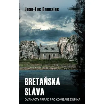 Bretaňská sláva - Jean-Luc Bannalec (2025, pevná)