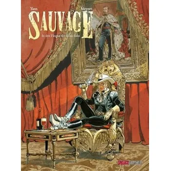 Komiks pro dospělé Sauvage - In den Fängen von Salm-Salm - Yann