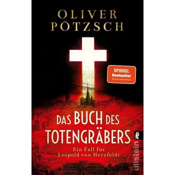 Das Buch des Totengräbers - Oliver Pötzsch [DE] (2022, Měkká, Ullstein Taschenbuchvlg.)
