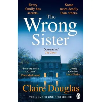 Beletrie pro dospělé The Wrong Sister - Claire Douglas