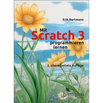 Technika Mit Scratch 3 programmieren lernen - Bartmann, Erik