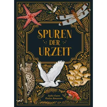 Příroda Spuren der Urzeit - Gwinn, Saskia