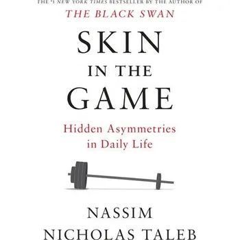 Skin in the Game - Taleb, Nassim Nicholas [EN] (2018, Firma, Random House LCC US)