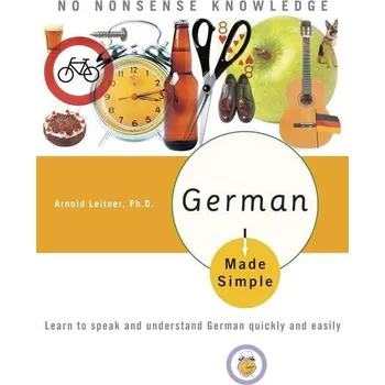 Cizojazyčná kniha German Made Simple - Arnold Leitner