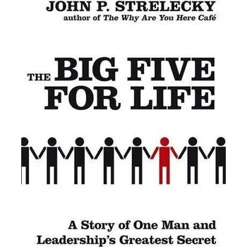 Cizojazyčná kniha The Big Five for Life - John P. Strelecky