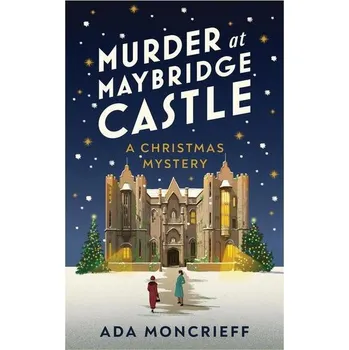 Beletrie pro dospělé Murder at Maybridge Castle - Ada Moncrieffová