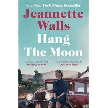 Cizojazyčná kniha Hang the Moon - Jeannette Walls