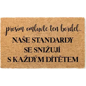 Rohožka Prosím omluvte ten bordel