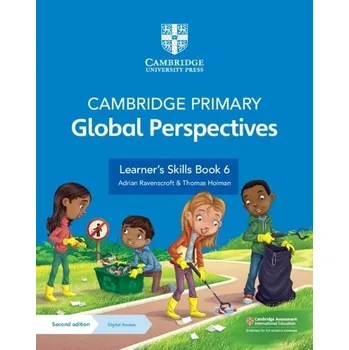 Učebnice Cambridge Primary Global Perspectives Learner's Skills Book 6 with Digital Access (1 Year) - Ravenscroft, Adrian a Holman, Thomas