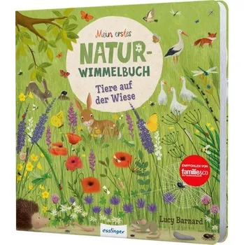 První čtění Mein erstes Natur-Wimmelbuch: Tiere auf der Wiese - Lotz, Katharina