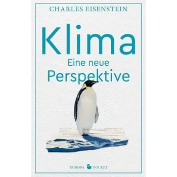 Příroda Klima - Eisenstein, Charles [DE] (2021, Měkká, Europa Verlag GmbH)