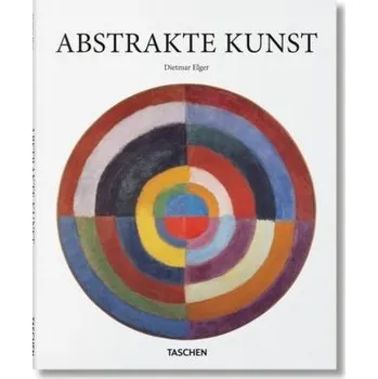 Abstrakte Kunst - Dietmar Elger