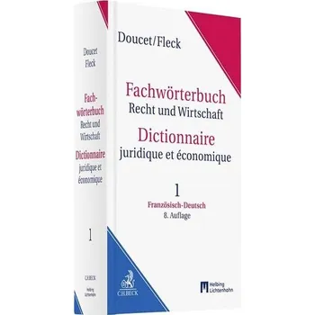 Fachwörterbuch Recht und Wirtschaft Band 1: Französisch - Deutsch - Doucet, Michel