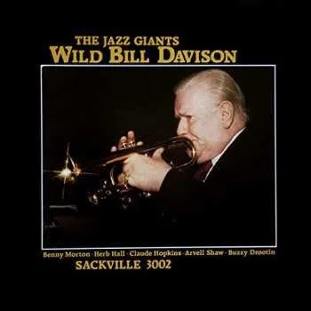 Zahraniční hudba CD Wild Bill Davison: The Jazz Giants 2015
