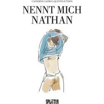 Komiks pro dospělé Nennt mich Nathan - Castro, Catherine