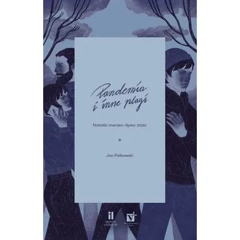 Literární biografie Pandemia i inne plagi - Jan Polkowski