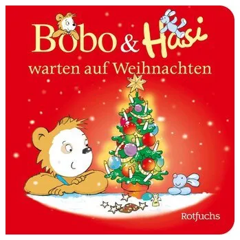 První čtění Bobo & Hasi warten auf Weihnachten - Böhlke, Dorothée