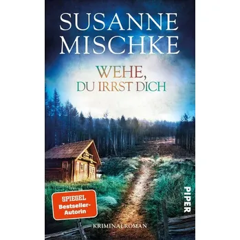 Wehe, du irrst dich - Susanne Mischke