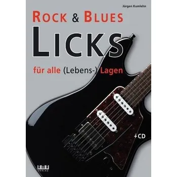 Rock & Blues Licks für alle (Lebens-) Lagen, für Gitarre, m. Audio-CD - Kumlehn, Jürgen
