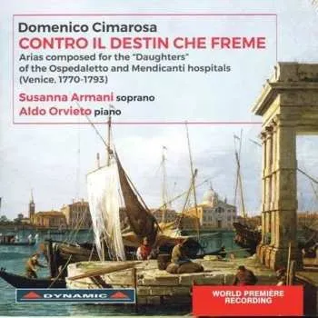 Zahraniční hudba CD Domenico Cimarosa: Arien - "contro Il Destin Che Freme" 2017
