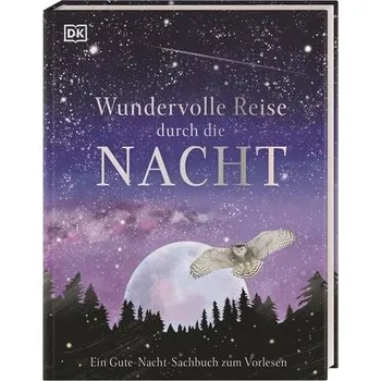 Příroda Wundervolle Reise durch die Nacht - Reit, Birgit