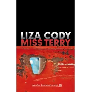 Miss Terry - Cody, Liza [DE] (2016, Vázaná, Argument Verlag)