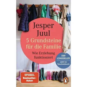 Osobní rozvoj 5 Grundsteine für die Familie - Jesper Juul