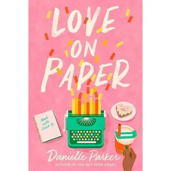 Love on Paper - Parker, Danielle