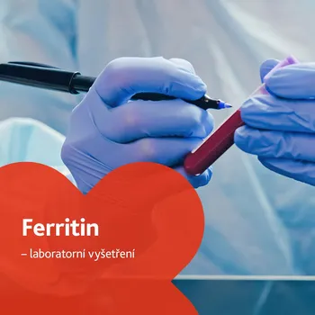 Diagnostický test Ferritin - laboratorní vyšetření
