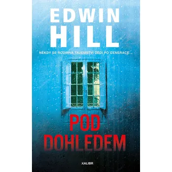 Kniha Pod dohledem - Edwin Hill (E-Kniha)