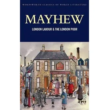 Cizojazyčná kniha London Labour and the London Poor