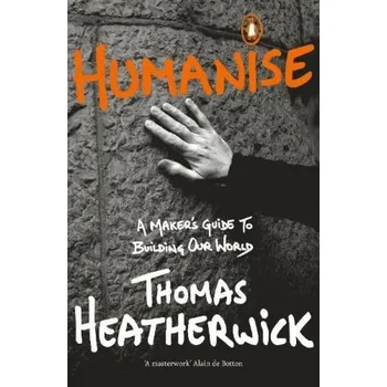 Kniha Humanise - Thomas Heatherwick Viking
