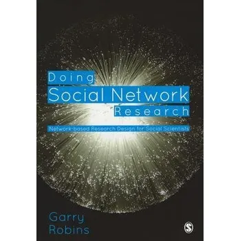 Cizojazyčná kniha Doing Social Network Research - Robins, Garry L. (University of Melbourne, Australia)