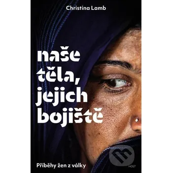 Kniha Naše těla, jejich bojiště - Christina Lambová Host