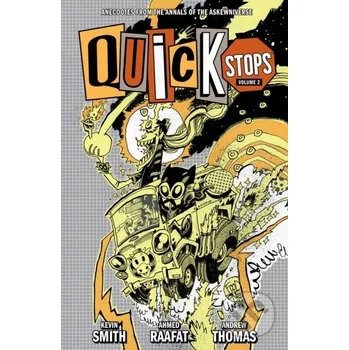 Komiks pro dospělé Quick Stops 2 - Kevin Smith, Ahmed Raafat (ilustrátor) Dark Horse