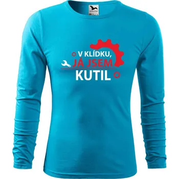 DOBRÝ TRIKO Pánské bavlněné triko Jsem kutil Velikost: L, Barva: Tyrkysová