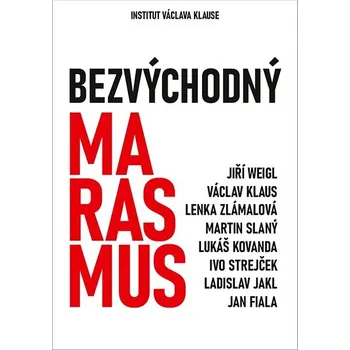Bezvýchodný marasmus Kniha