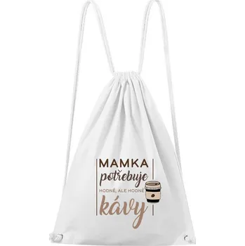 Sportovní batoh DOBRÝ TRIKO Bavlněný batoh Mamka potřebuje kávu Barva: Bílá