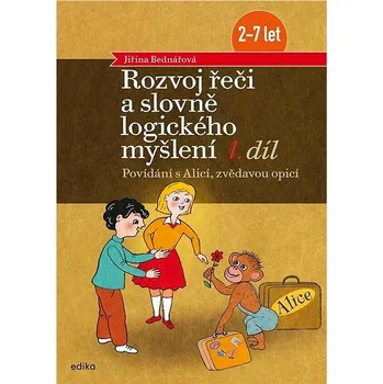 Předškolní výuka Rozvoj řeči a slovně logického myšlení: Povídání s Alicí, zvědavou opicí Kniha