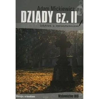 Encyklopedie Dziady cz.2 - Adam Mickiewicz