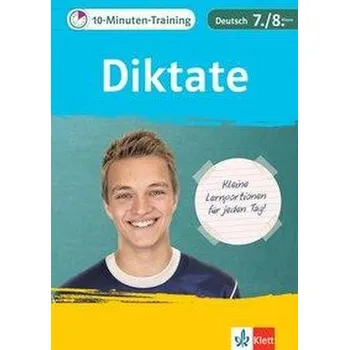 Cizojazyčná kniha 10-Minuten-Training Deutsch Rechtschreibung Diktate 7./8. Klasse